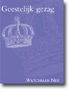 Geestelijk gezag - Watchman Nee - 9789066590960